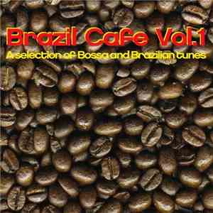Various - Brazil Cafe Vol. 1