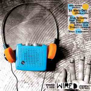Various - The Wired Ones