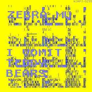 Zebra Mu / I Vomit Teddy Bears - Kids At The Pool / Scissor