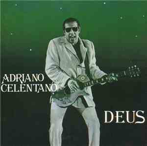 Adriano Celentano - Deus