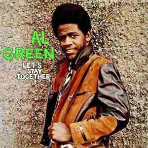Al Green - Let's Stay Together
