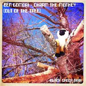 Ben Gomori - Charm The Monkey (Out Of The Tree)
