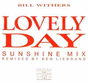 Bill Withers - Lovely Day (Sunshine Mix)