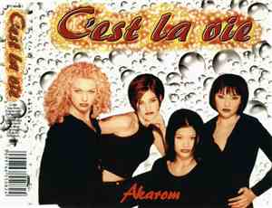 C'est La Vie - Akarom