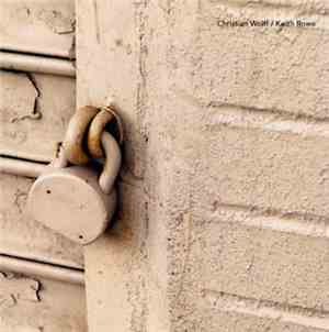 Christian Wolff / Keith Rowe - Untitled