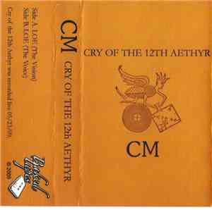 CM - Cry Of The 12th Aethyr