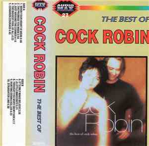 Cock Robin - The Best Of Cock Robin