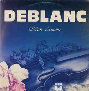 Deblanc - Mon Amour