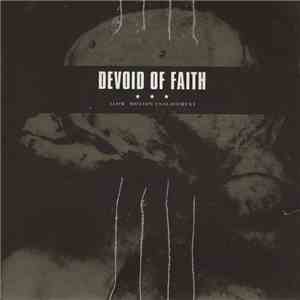 Devoid Of Faith - Slow Motion Enslavement