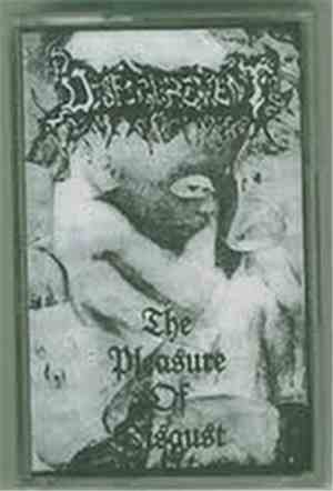 Disfigurement  - The Pleasure of Disgust