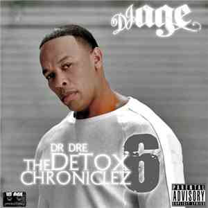 DJ Age - The Detox Chroniclez Volume 6