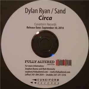 Dylan Ryan / Sand  - Circa