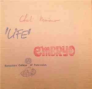 Embryo , Charlie Mariano, Karnataka College Of Percussion - Life