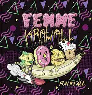 Femme Krawall - Fun Im All