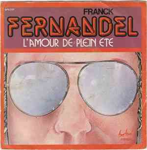 Franck Fernandel - L'amour De Plein Ete