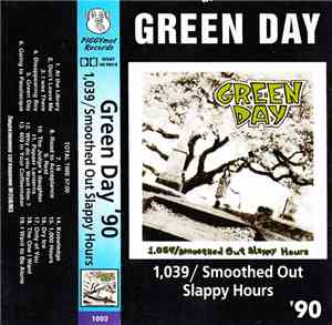 Green Day - 1,039 / Smoothed Out Slappy Hours