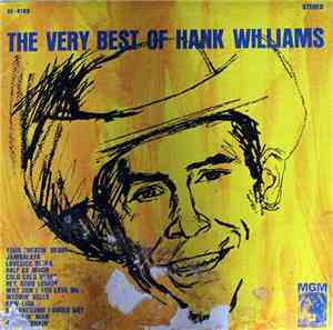 Hank Williams - The Very Best Of Hank Williams