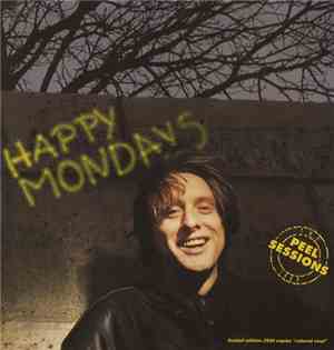 Happy Mondays - The Peel Sessions