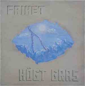 Högt Gras - Frihet
