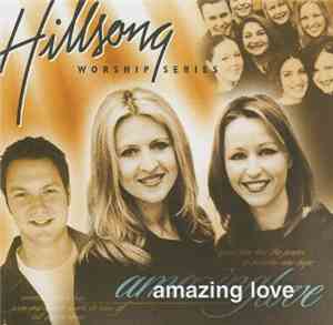 Hillsong - Amazing Love