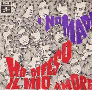 I Nomadi - Ho Difeso Il Mio Amore