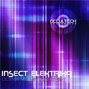 Insect Elektrika - Ultra Violet Sight