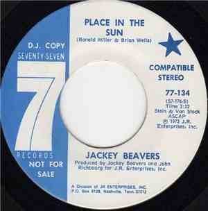 Jackey Beavers - Place In The Sun / I Never Found A Girl (To Love Me Like Y ...