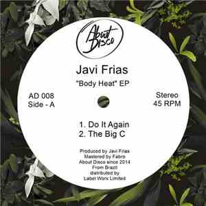 Javi Frias - Body Heat EP