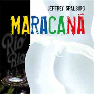 Jeffrey Spalburg - Maracanä