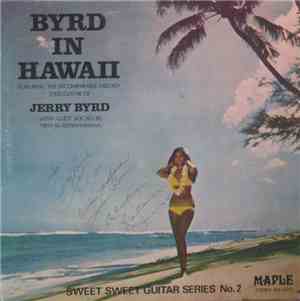 Jerry Byrd - Byrd In Hawaii