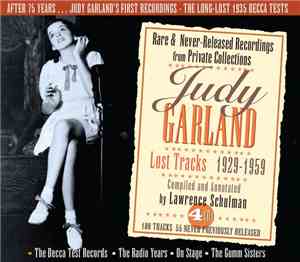 Judy Garland - Lost Tracks 1929 - 1959
