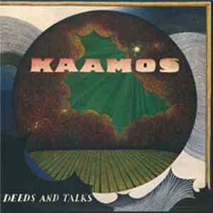 Kaamos  - Deeds And Talks
