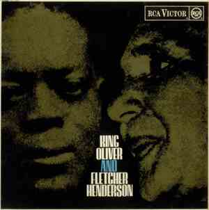 King Oliver and Fletcher Henderson - King Oliver and Fletcher Henderson