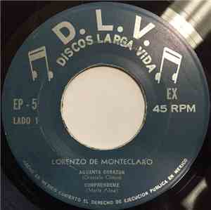Lorenzo De Monteclaro - Aguanta Corazon - Comprendeme / Perdi El Corazon -  ...