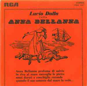 Lucio Dalla - Anna Bellanna