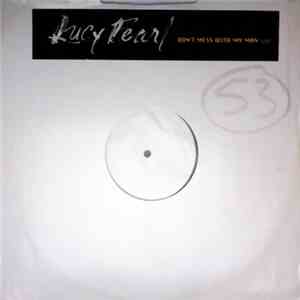 Lucy Pearl - Don't Mess With My Man