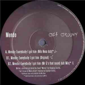 Mendo - Everybody I Got Him