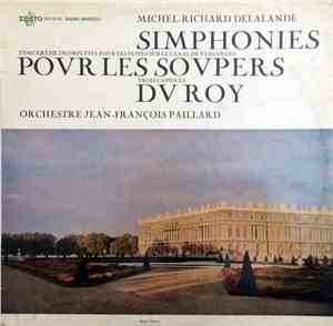 Michel-Richard Delalande / Orchestre Jean-François Paillard - Simphonies Po ...