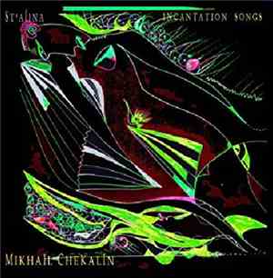 Mikhail Chekalin - Incantation Songs