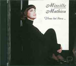 Mireille Mathieu - Vous Lui Direz...