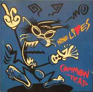 Nine Lives  - Common Trap