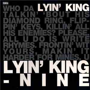 Nine - Lyin' King
