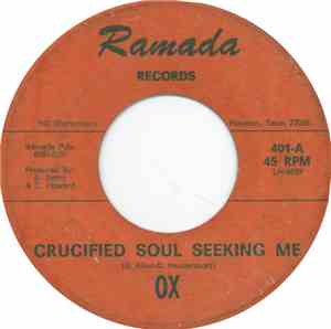 Ox  - Crucified Soul Seeking Me