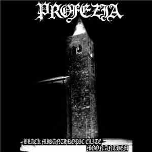 Profezia - Black Misanthropic Elite - Moon Anthem