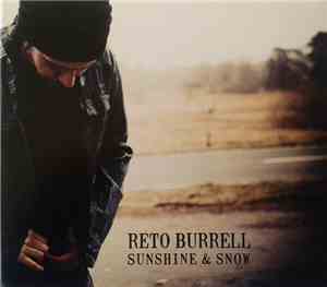 Reto Burrell - Sunshine & Snow