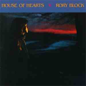 Rory Block - House Of Hearts