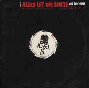 Royal TS / Alles Ist Die Sekte - Das Mic & Ich