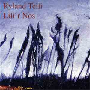 Ryland Teifi - Lili'r Nos - Ep