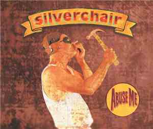 Silverchair - Abuse Me
