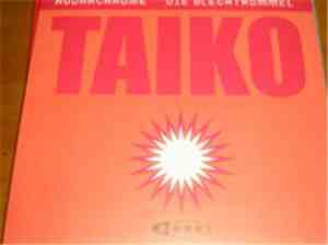Taiko - Kodakchrome / Die Blechtrommel